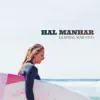 Hal Manhar - Leaving Mar Vivo